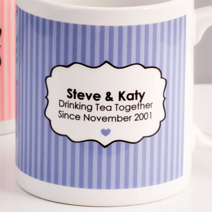 Drinking Tea Together Since... Personalised Pair of Mugs product image