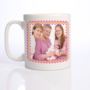 Personalised Mother's Day Photo Mug - 9.99 Personalised Mother's Day Photo Mug