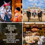Visit to the Royal Mews & Household Cavalry Museum with Sparkling Tea for 2