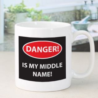 Danger Is My Middle Name Mug Product Image