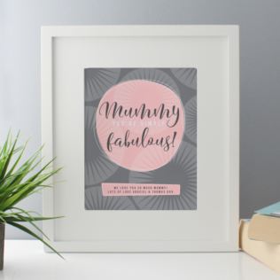 Personalised Mummy You're Simply Fabulous Framed Print Product Image