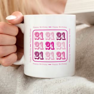 Pink 21st Birthday Mug Product Image