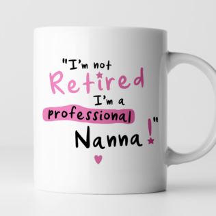 Personalised I'm Not Retired I'm A Professional Grandma Mug Product Image