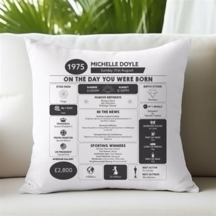 Personalised The Day You Were Born - 50th Birthday Cushion Product Image