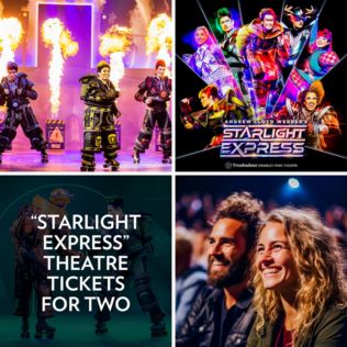 Starlight Express Theatre Tickets for Two Product Image