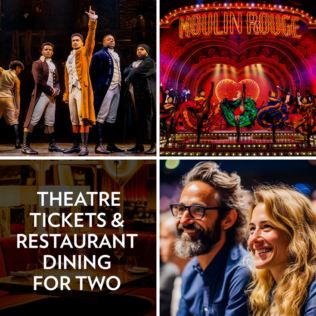Theatre Tickets and Restaurant Dining for Two Product Image