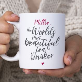 Personalised Worlds Most Beautiful Tea Drinker Mug Product Image