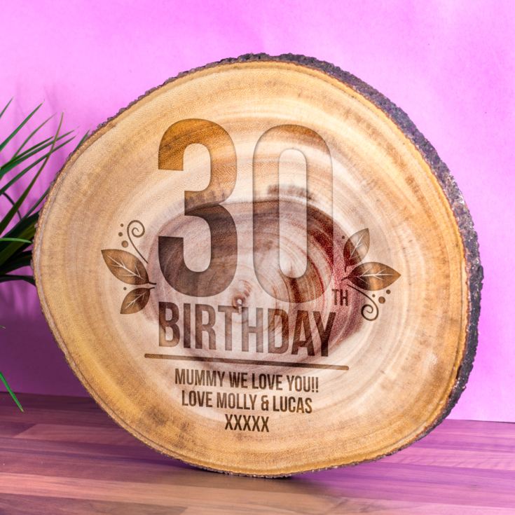 Personalised 30th Birthday Tree Slice product image