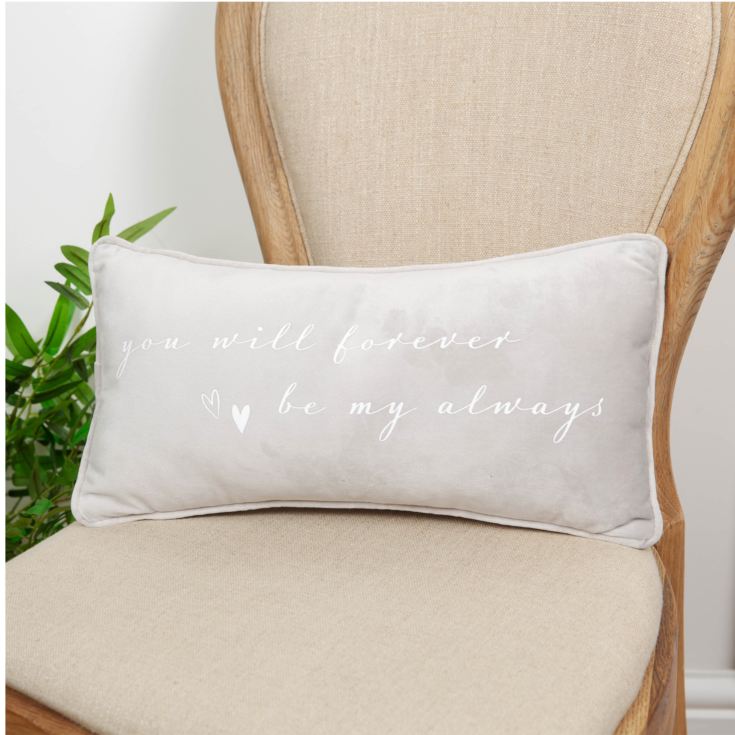 Amore Cushion "You Will Forever Be My Always" product image