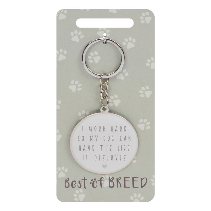 Best of Breed Keyring - So My Dog Can Have ... product image