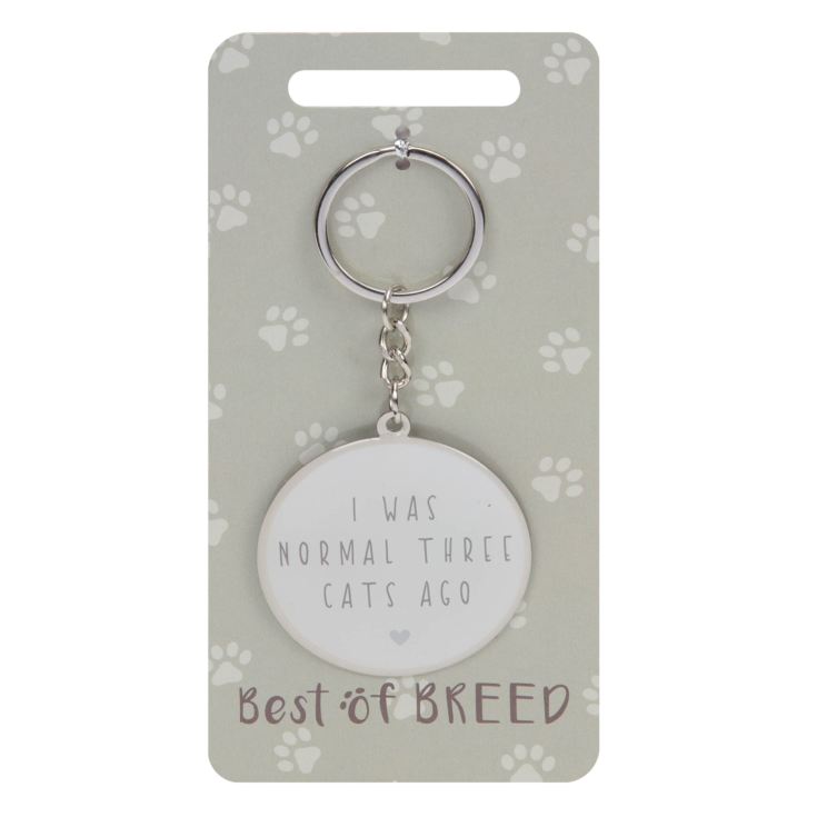 Best of Breed Keyring - I Was Normal 3 Cats Ago product image