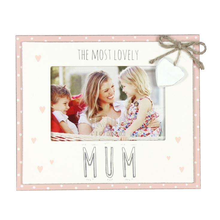 Love Life Photo Frame 6" x 4" - Most Lovely Mum product image