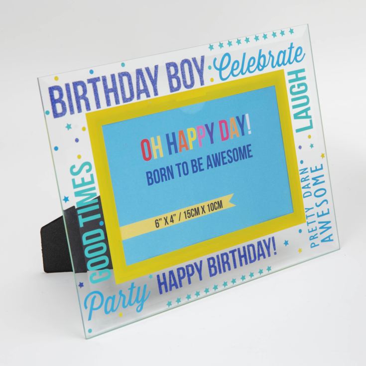 6" x 4" - Oh Happy Day! Glass Photo Frame - Birthday Boy product image