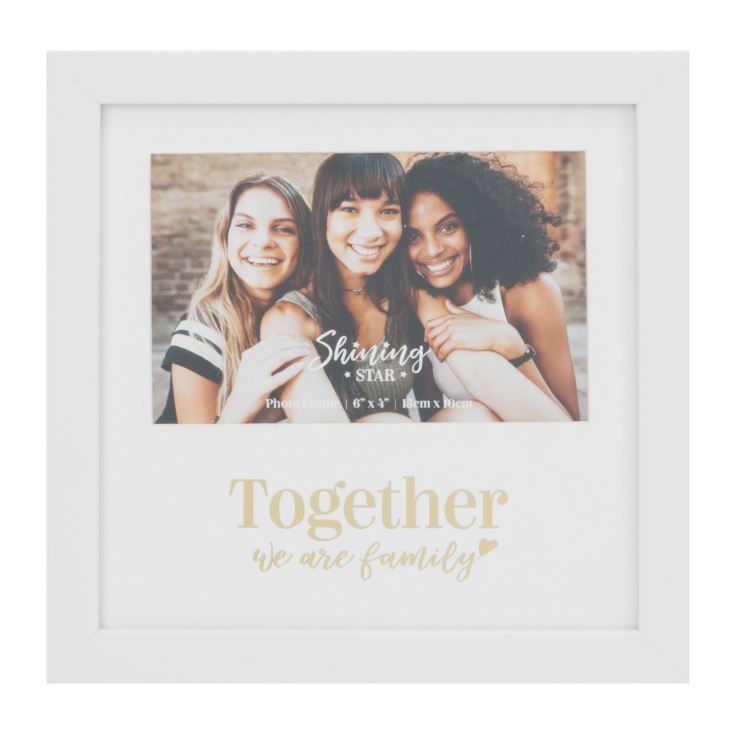 6" x 4" - Gold Foiled Photo Frame - Together We Are Family product image