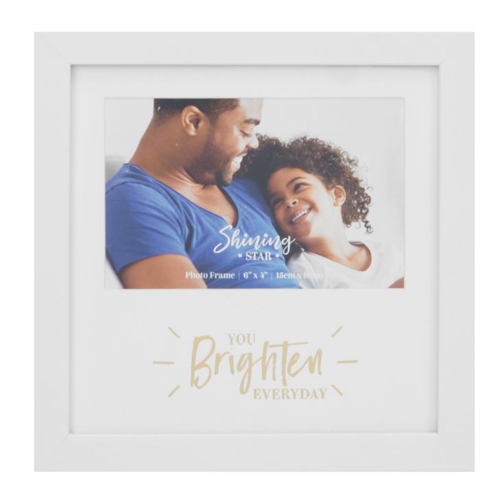 6" x 4" - Gold Foiled Photo Frame - You Brighten My Day product image