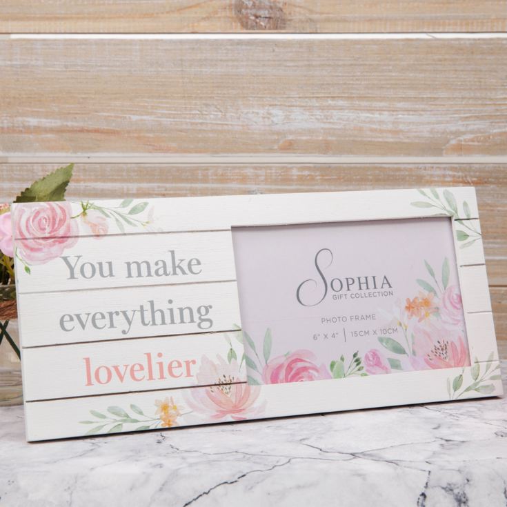 Sophia Frame 6" x 4" - You Make Everything Lovelier product image