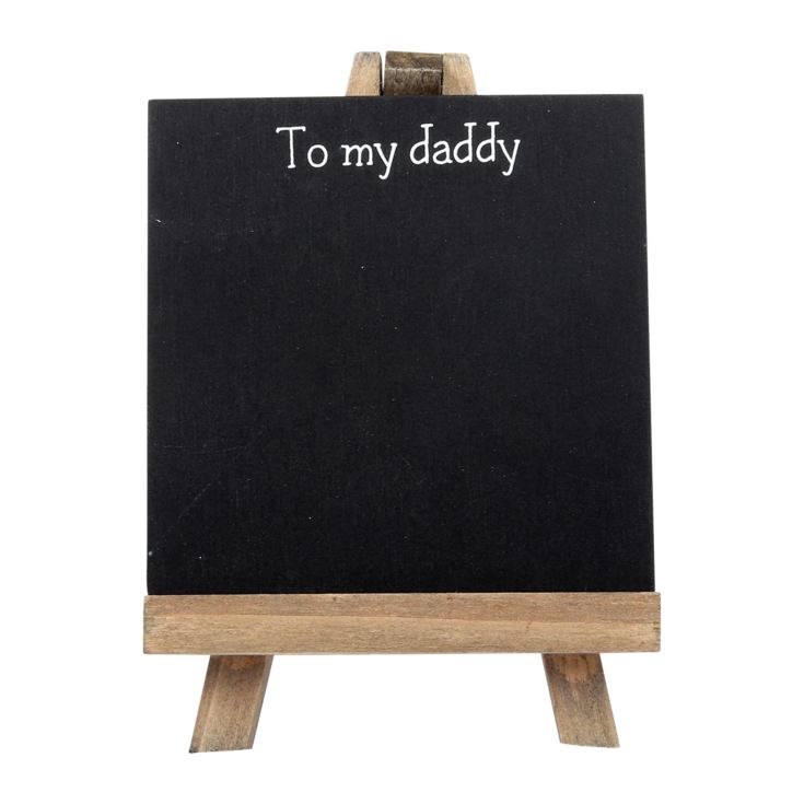 To My Daddy Personalisable Chalkboard Easel with Chalk product image