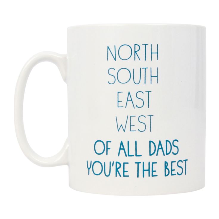 North East South West Of All The Dads You're The Best Mug product image