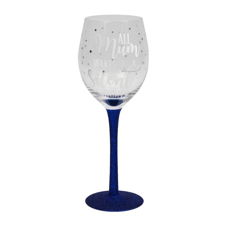 All Mum Wants Is A Silent Night Wine Glass product image