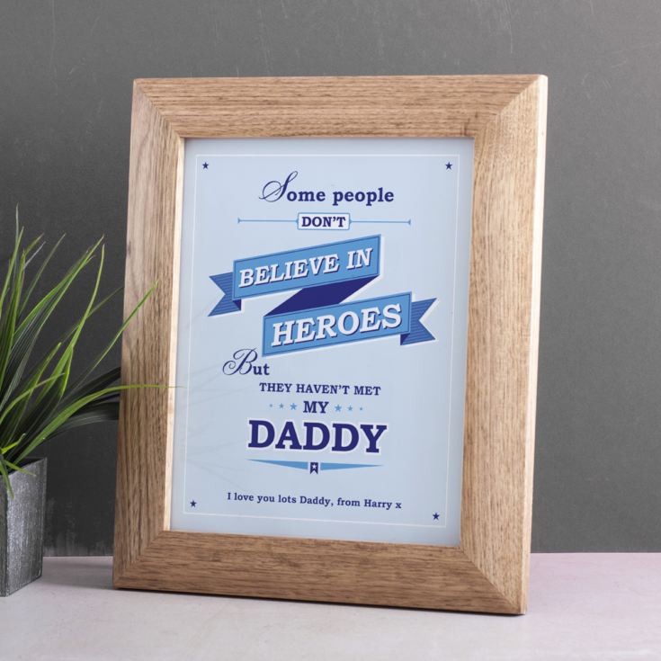 Personalised Believe In Heroes Daddy Framed Print product image