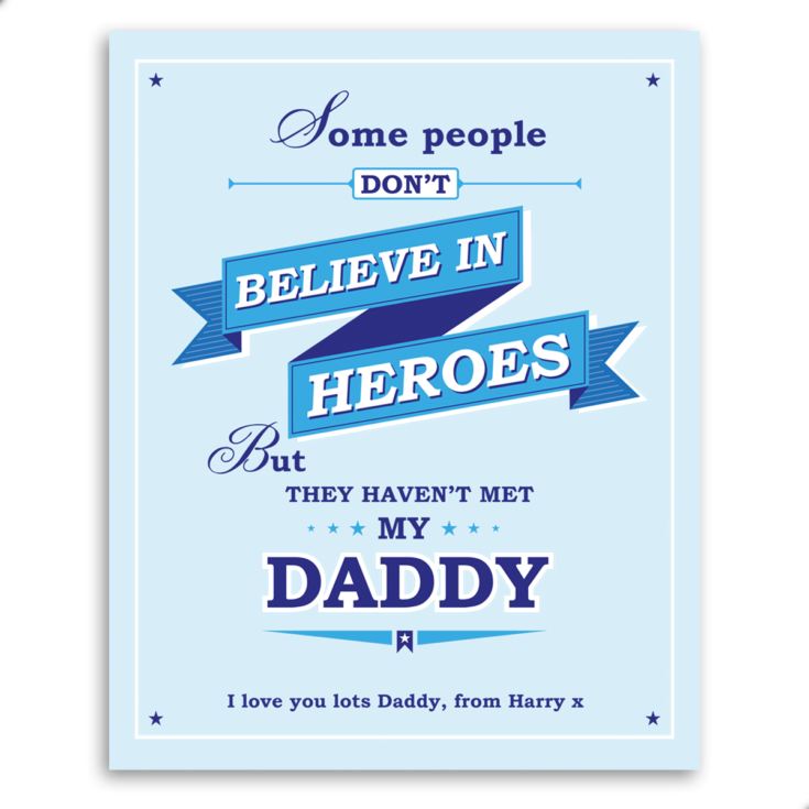 Personalised Believe In Heroes Daddy Framed Print product image