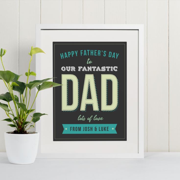 Personalised Fantastic Dad Fathers Day Frame Print product image