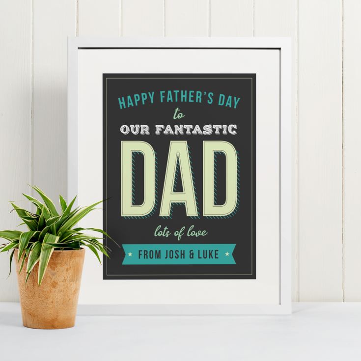 Personalised Fantastic Dad Fathers Day Frame Print product image