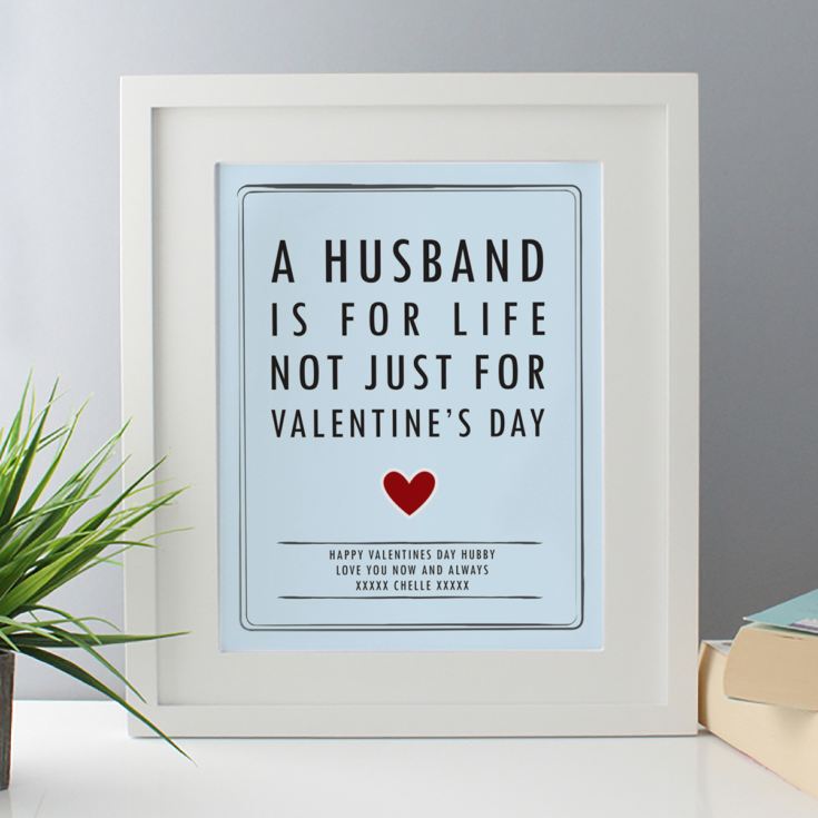 Personalised Husband For Life Valentine s Framed Print The Gift