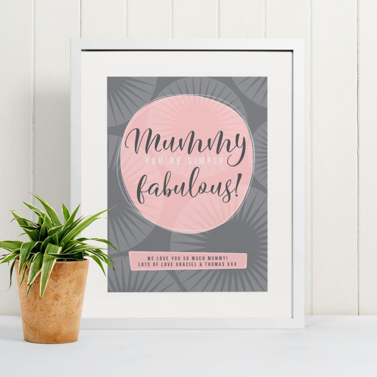 Personalised Mummy You're Simply Fabulous Framed Print product image