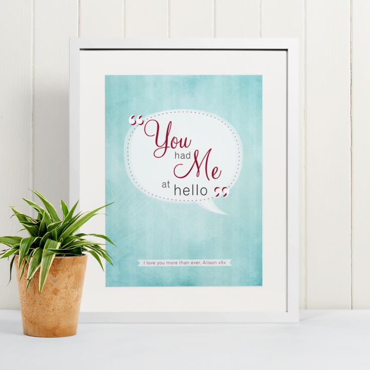 Personalised You Had Me At Hello Framed Print The Gift Experience