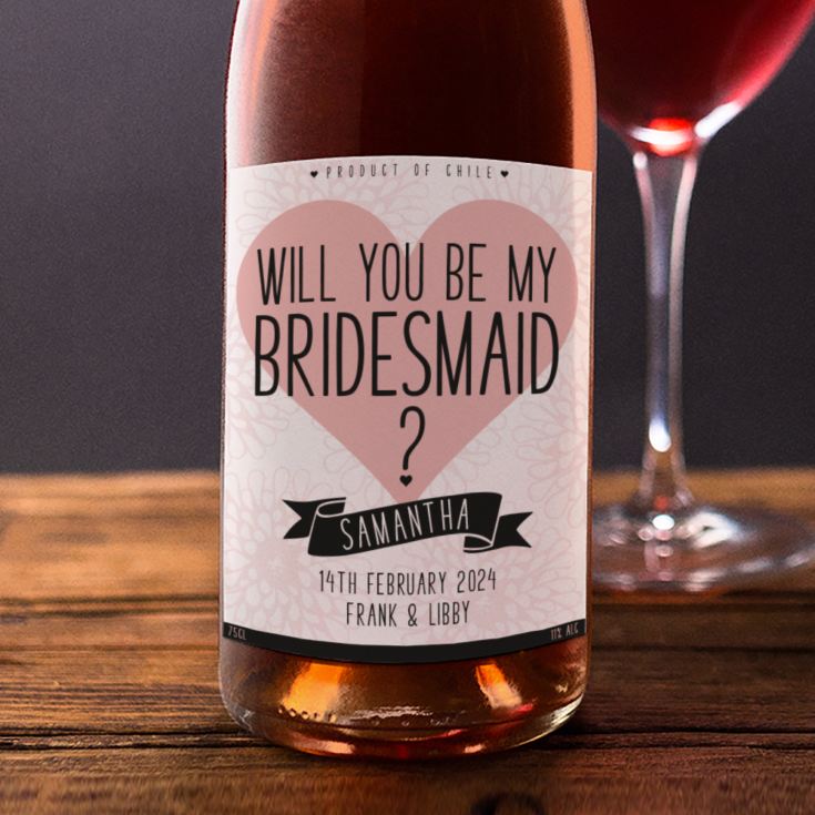 Personalised Be My Bridesmaid Rose Wine product image