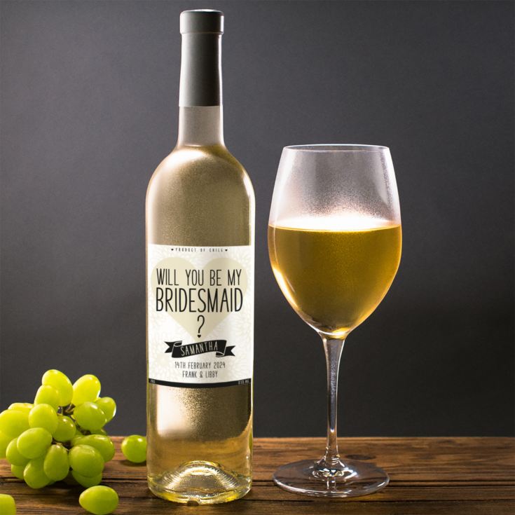 Personalised Be My Bridesmaid White Wine product image