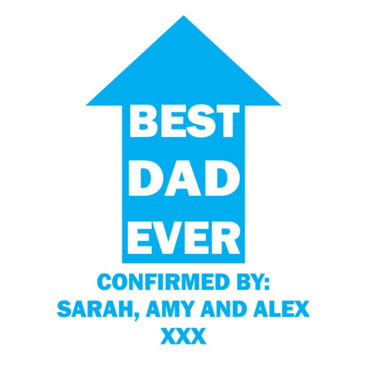 Best Dad Ever Personalised T-Shirt product image