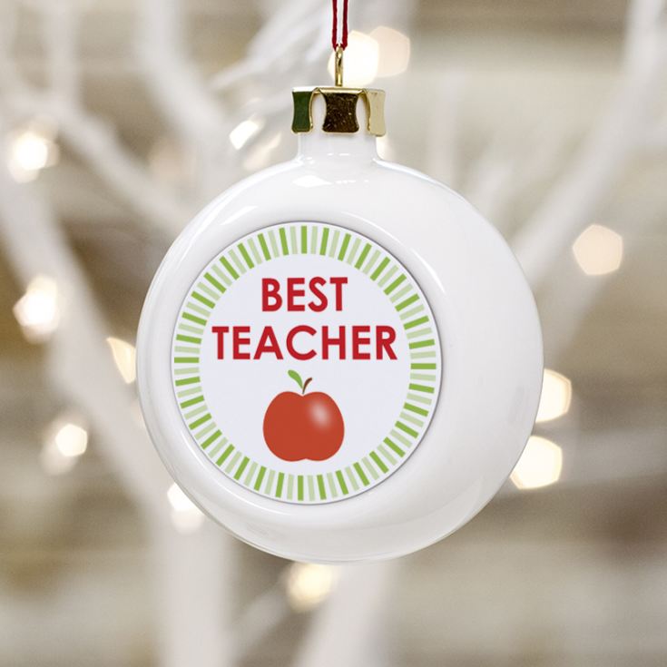 Personalised Best Teacher Christmas Bauble product image