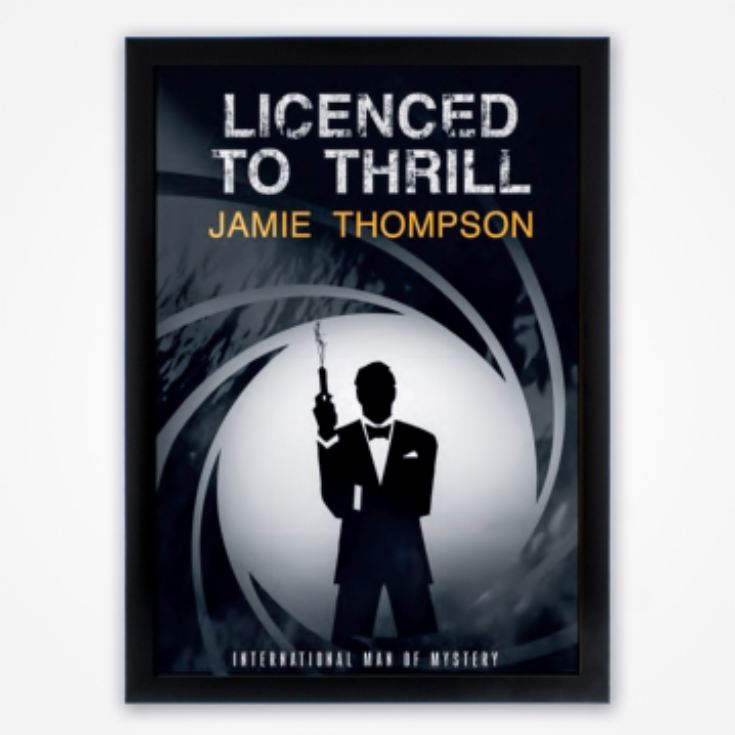 Personalised Licensed To Thrill Framed Print product image
