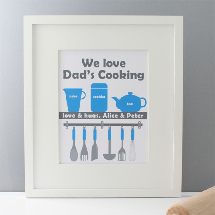 Personalised We Love Dad's Cooking Framed Print The Gift Experience