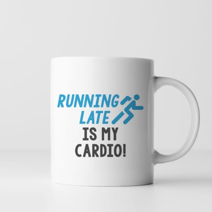 Running Late Is My Cardio! Mug product image