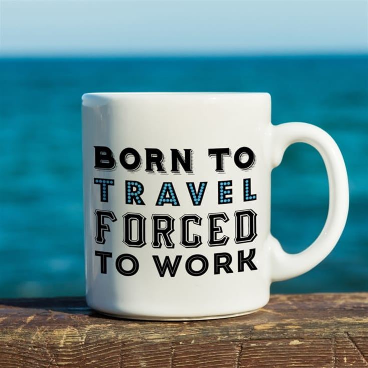 Personalised Born To.... Forced To Work Mug product image