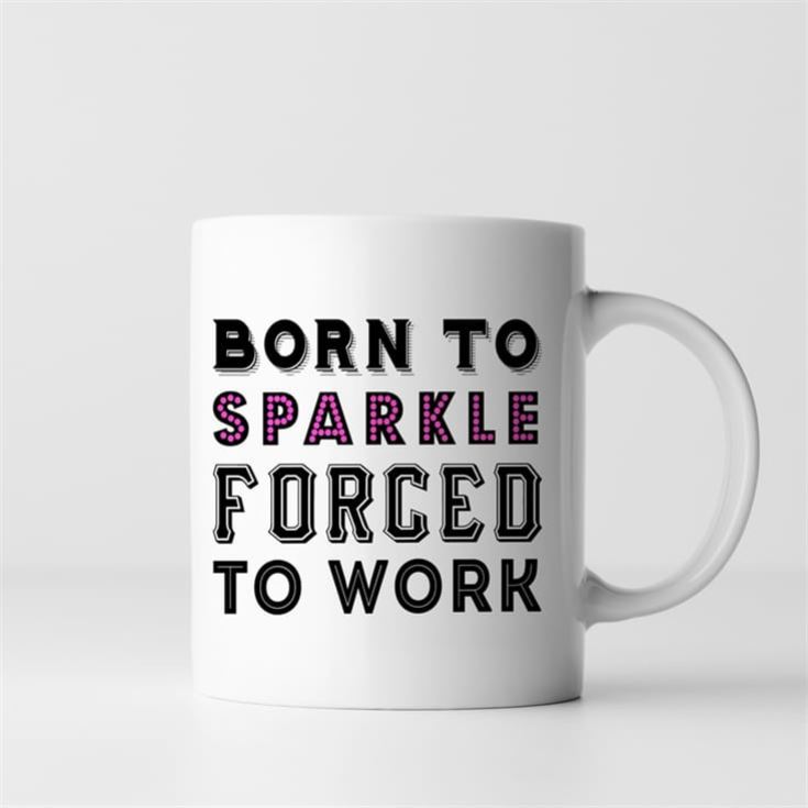 Personalised Born To.... Forced To Work Mug product image