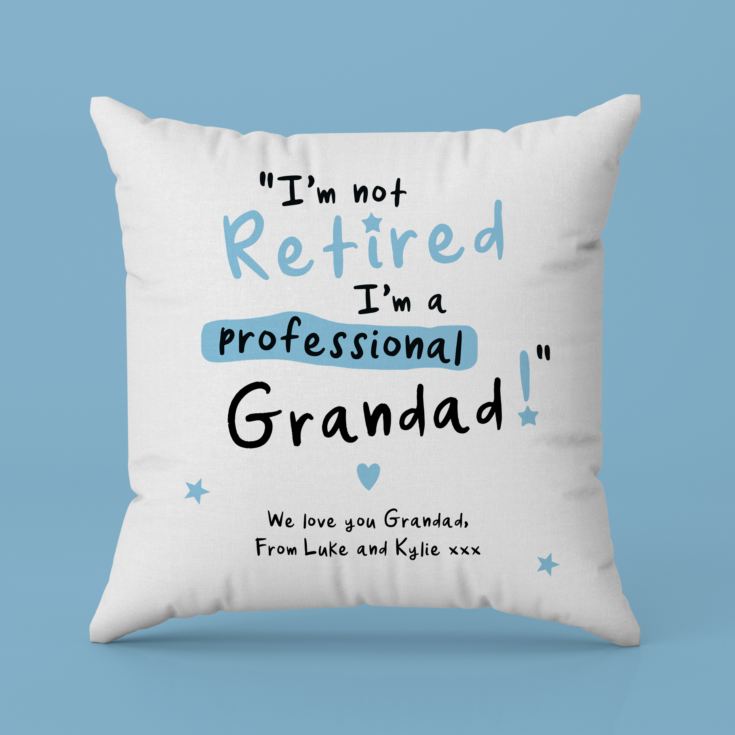 Personalised I'm not Retired I'm a Professional Grandad Cushion product image