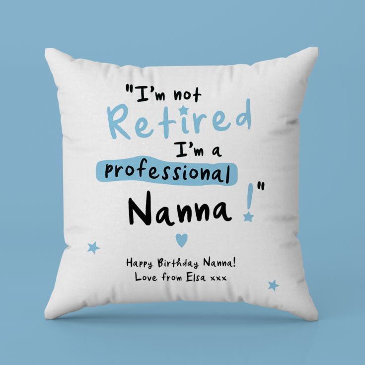 Personalised I'm not Retired I'm a Professional Grandma Cushion product image
