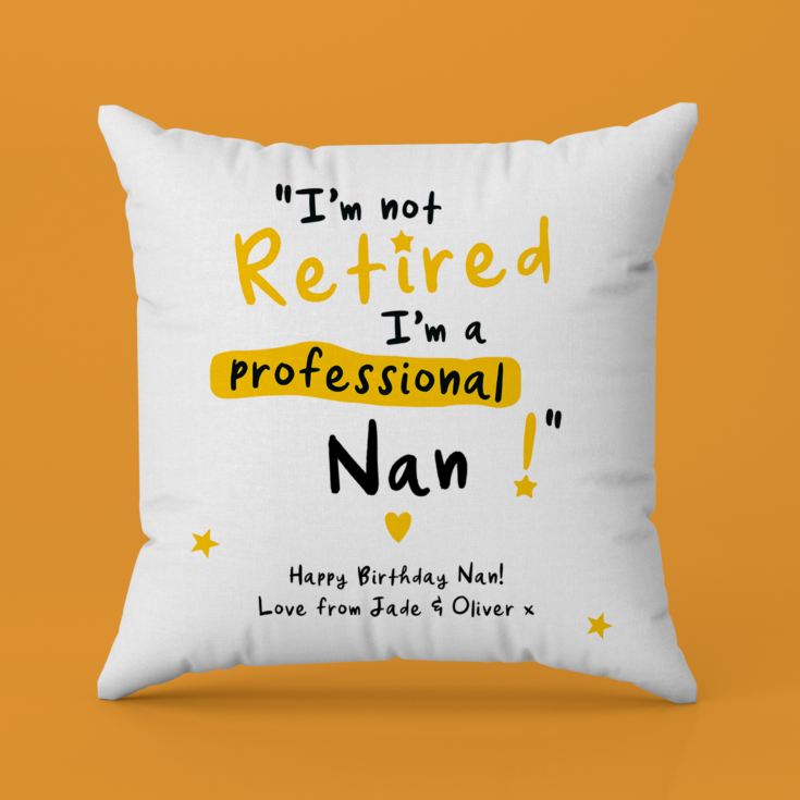 Personalised I'm not Retired I'm a Professional Grandma Cushion product image