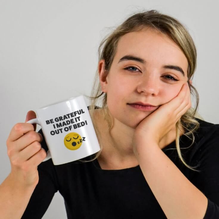 Be Grateful I Made It Out Of Bed Mug product image