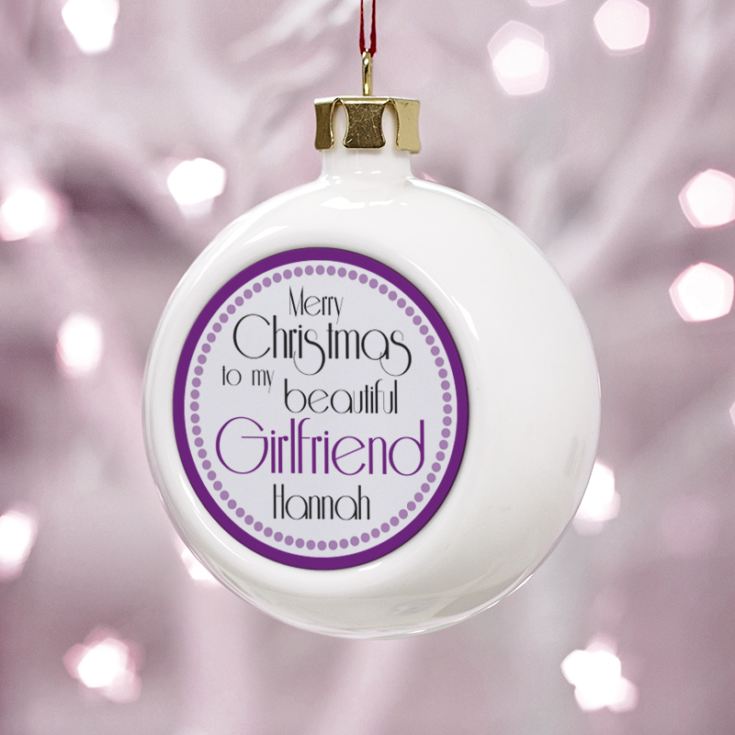 Personalised Beautiful Girlfriend Christmas Bauble product image
