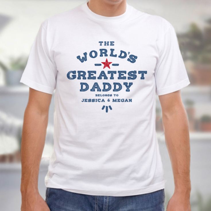 Personalised The Worlds Greatest Daddy T-Shirt product image