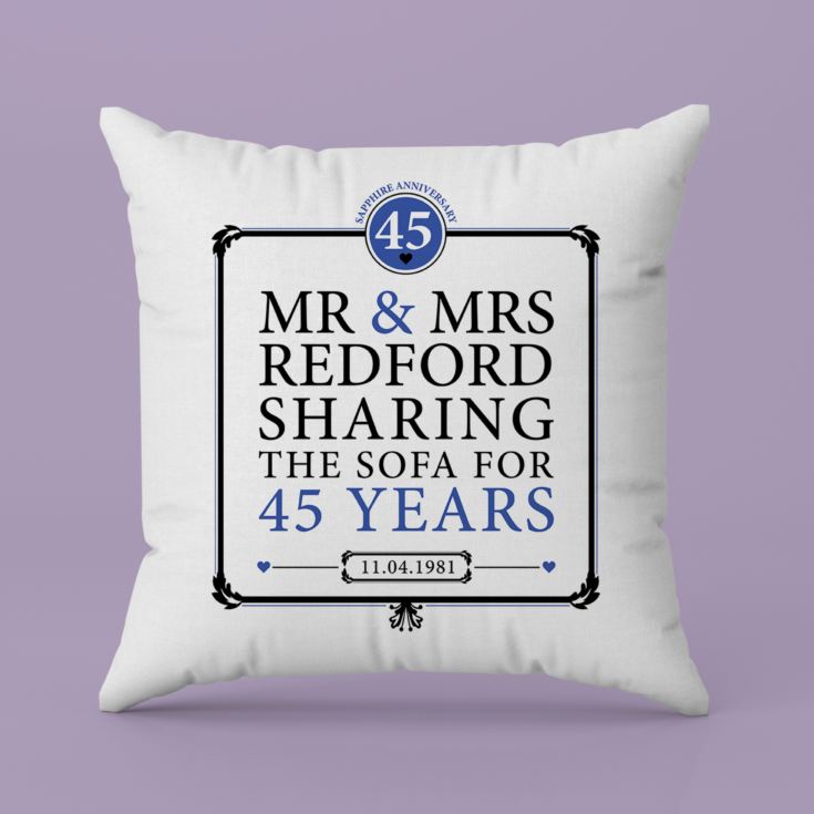 Personalised 45th (Sapphire) Anniversary Sharing the Sofa Cushion product image