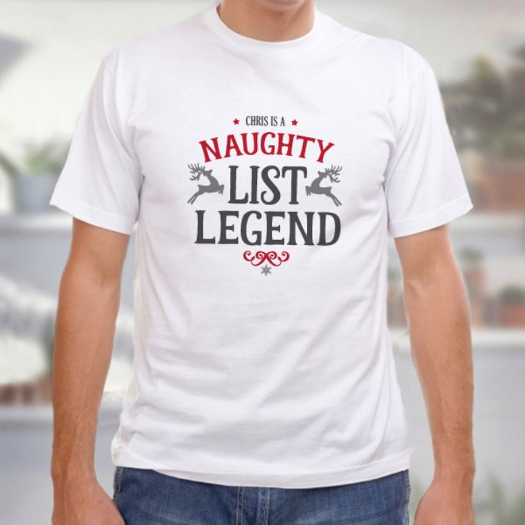 Personalised Naughty List Legend Christmas T-Shirt product image
