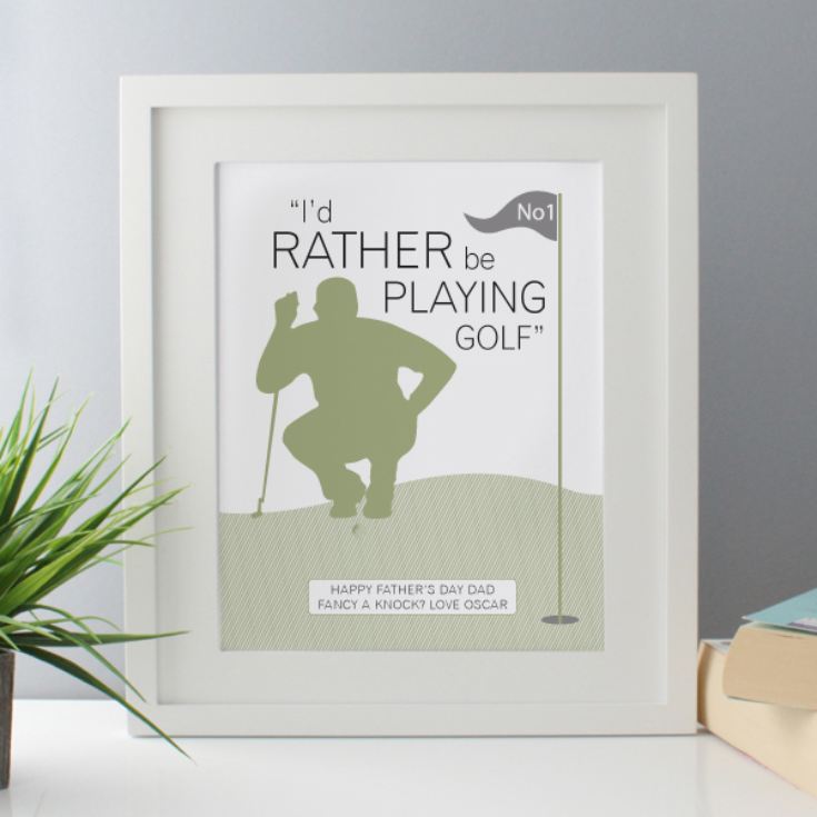 Personalised I'd Rather Be Playing Golf Framed Print product image