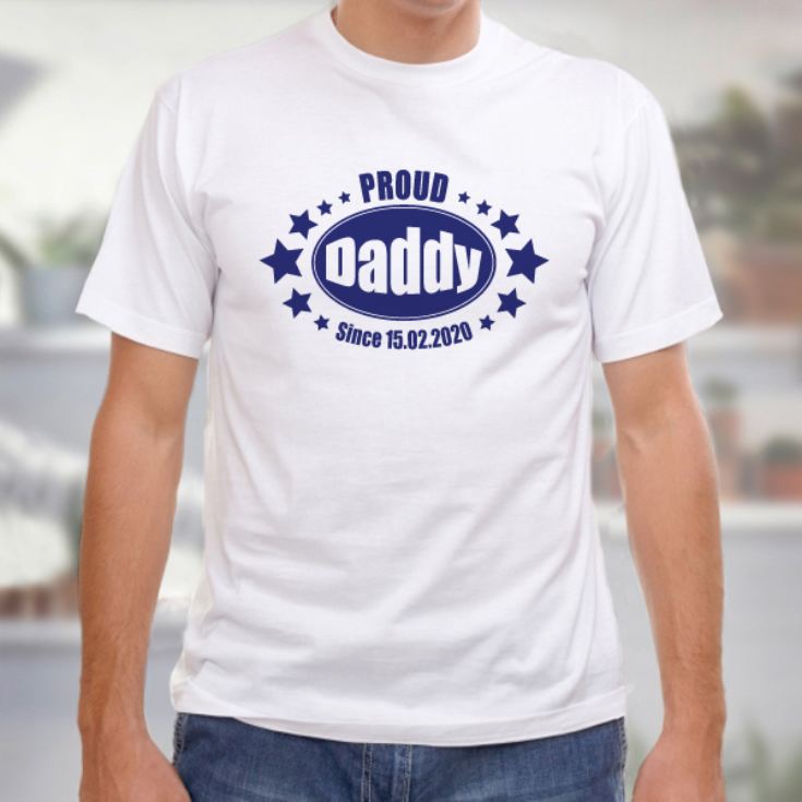 Proud Daddy Since... Personalised T-Shirt product image