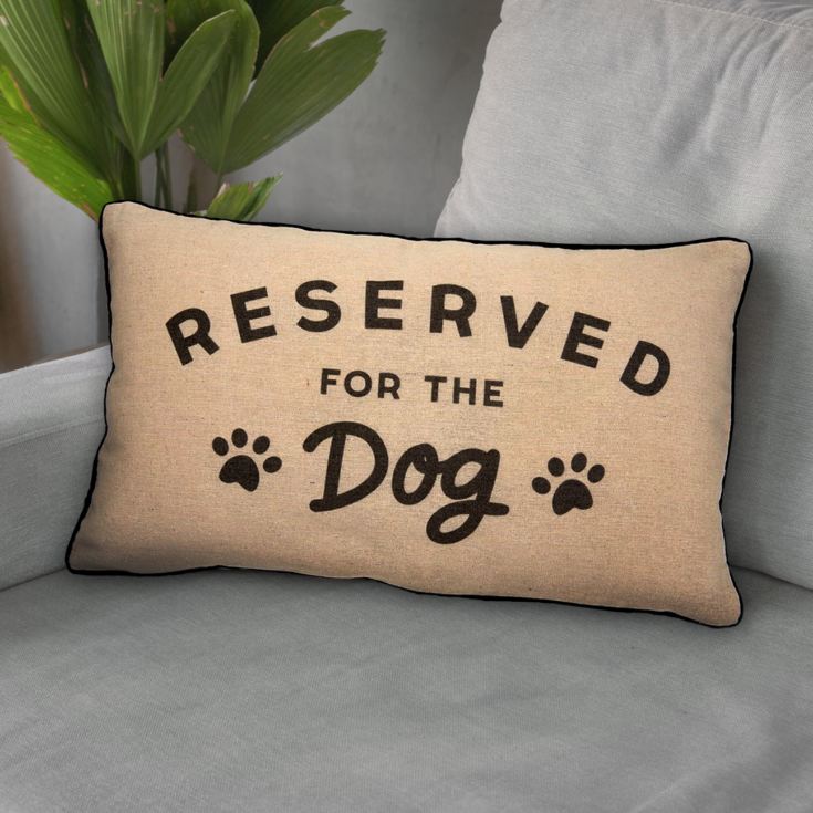 Reserved For Dog Cushion product image